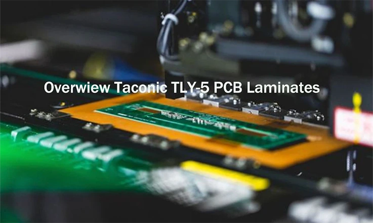 Taconic TLY-5: Aerospace-Grade Low-Dk RF Laminate for High-Frequency PCB Applications